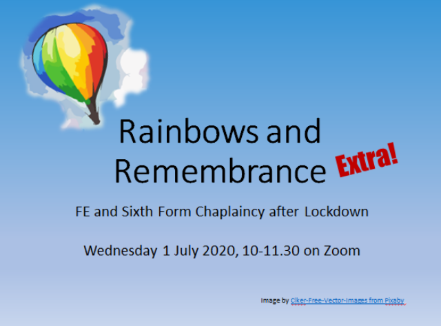 Remembrance and Rainbows – EXTRA!  Workshop for FE & 6th Form Chaplains